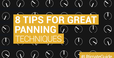 Loopmasters 8 tips for using panning effectively