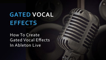 Gated vocals