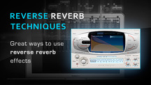 Studio technique reverse reverb tips