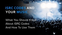 Isrc codes and your music