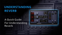 Understanding reverb