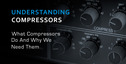 Understanding audio compressor basics