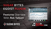 Pluginboutique sugar bytes egoist vst overview