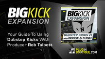 Pluginboutique bigkick dubstep kicks expansion with rob talbott