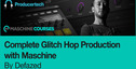 Complete glitch hop production with maschine 590x332