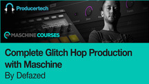 Complete glitch hop production with maschine 590x332