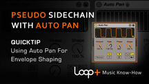 Quicktips pseudo sidechaining with autopan