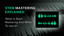 Stem mastering explained edited