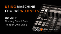 Quicktips routing maschine chord sets into your vsts