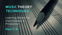 Music theory tips learning modes part1