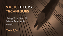Music theory tips first two minor modes part3