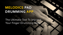 Melodics pad drumming app