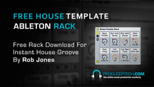 Free ableton house groove rack from producertech