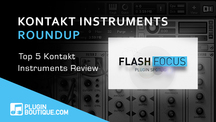 Pluginboutique ff kontaktinstruments roundup