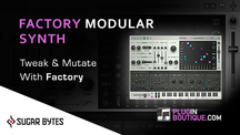 Pluginboutique sugarbytes factory overview