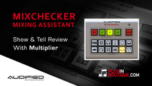 Pluginboutique audified mixchecker multiplier overview