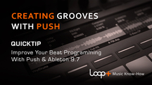 Quicktips beatmakingwithabletonpush