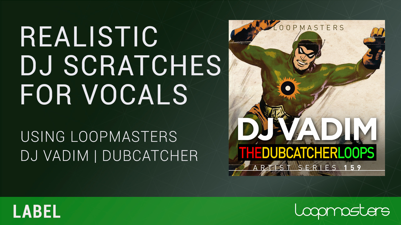 Hip Hop & Reggae DJ Scratching Plugin VST for Vocals Samples Loops