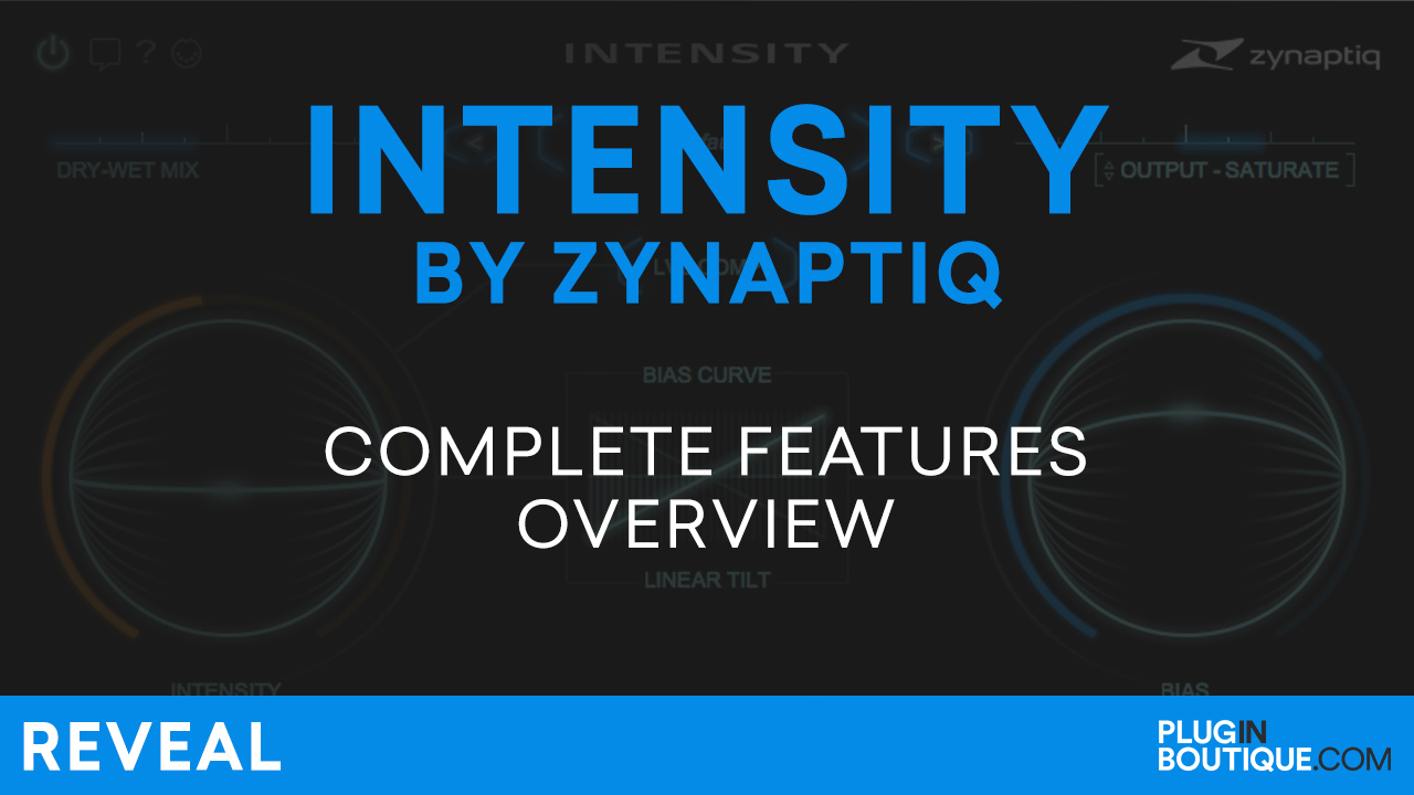 Intensity by Zynaptiq Review of Features & User Tutorial