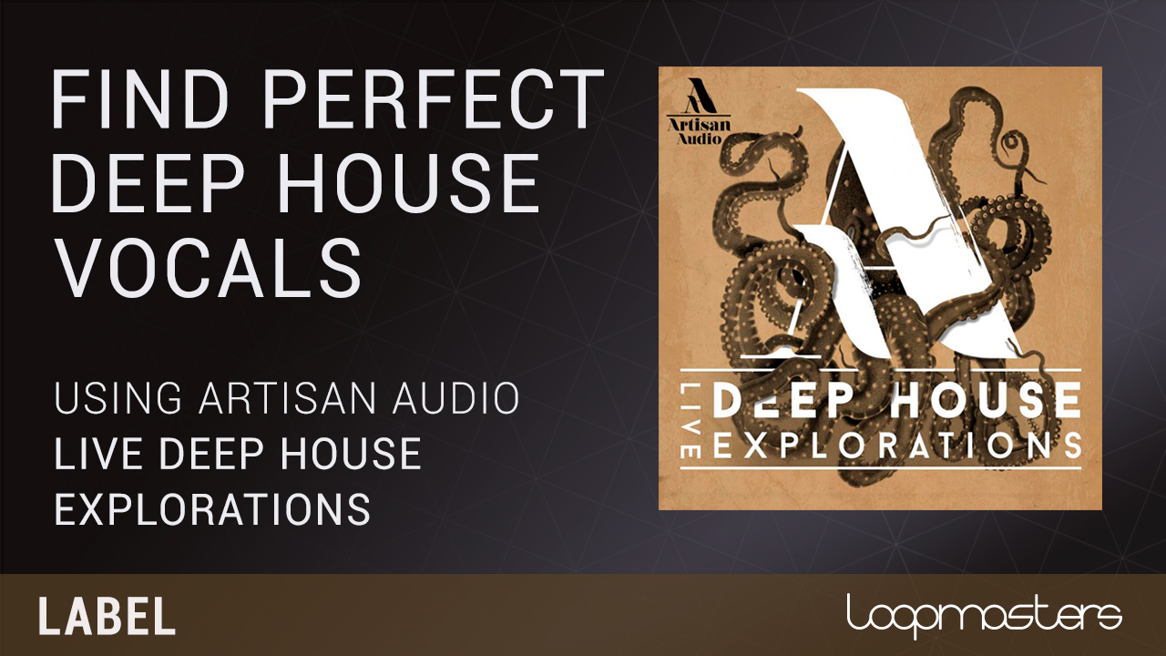 Perfect Deep House Vocals Samples and Loops Tutorial