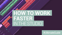 Loopmasters how to work faster in the studio