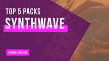 Top 5 synthwave sample packs loops and sounds guide