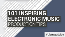 Loopmasters 101 inspiring electronic music production tips