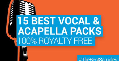 Loopmasters 15 best vocal acapella  samplepacks royalty free samples