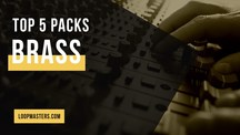 Top 5 brass sample packs