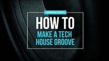 Lm howto maketechhousegroove