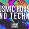 Cosmic house and techno 910x512