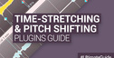 Loopmasters timestretching and pitch shifting guide