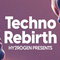 Hy2rogen techno rebirth 910