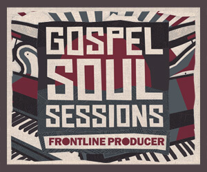 Loopmasters frontline gospel soul sessions 300x250