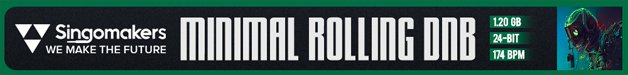 Loopmasters singomakers minimal rolling dnb 628 75