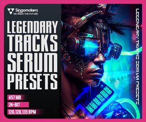 Loopmasters singomakers legendary tracks serum presets 300 250