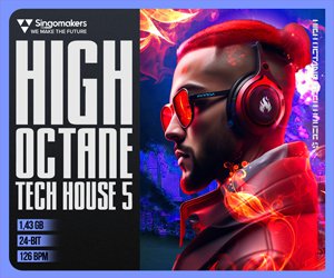 Loopmasters singomakers high octane tech house 5 300 250