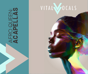 Loopmasters vital vocals afro queen acapellas 300x250