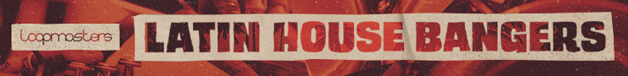 Loopmasters lm latin house bangers 628x76