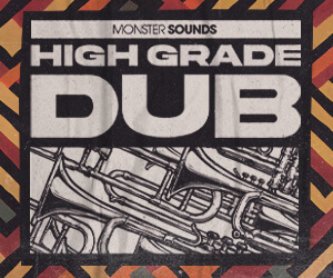 Loopmasters monster sounds high grade dub 300x250