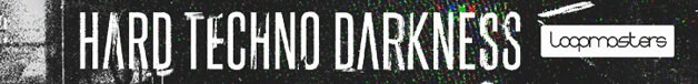 Loopmasters lm hard techno darkness 628x76