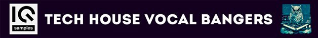 Loopmasters iq samples  tech house vocal bangers 62875