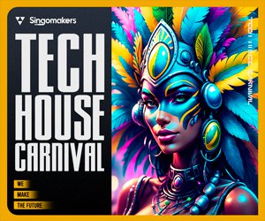 Loopmasters singomakers tech house carnival 300 250