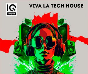Loopmasters iq samples  viva la tech house 300 250
