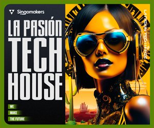 Loopmasters singomakers la pasion tech house 300 250