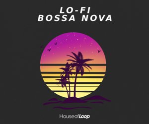 Loopmasters lo fi bossa nova 300