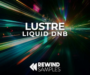 Loopmasters rewind samples lustre liquid dnb