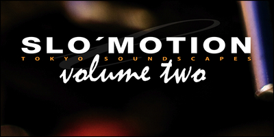 Slo motion vol.2 %28banner%29