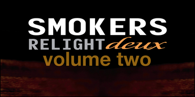 Smokers relight deux vol.2 banner