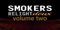 Smokers relight deux vol.2 banner